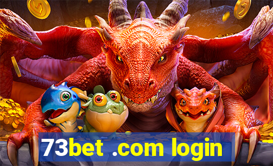 73bet .com login